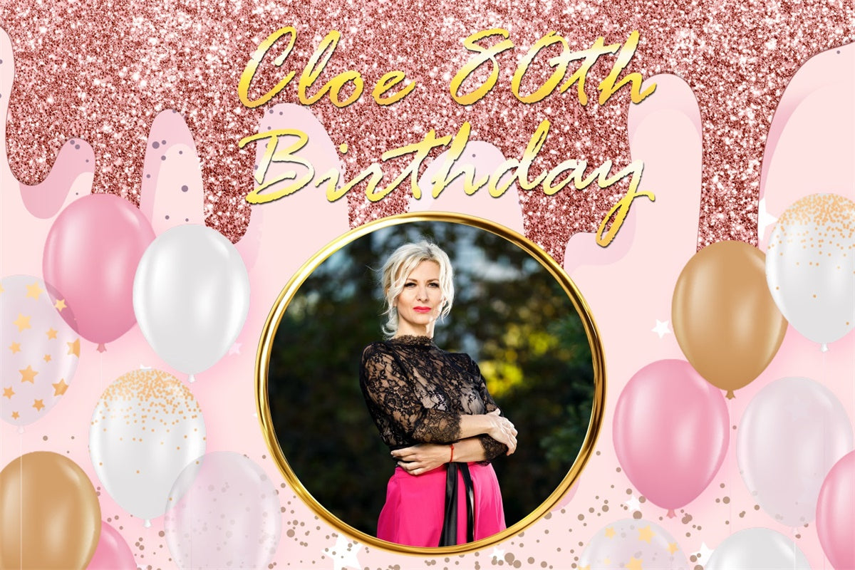 Customized Backdrop For Birthday Pink Sparkle Balloons 80th Backdrop BRP3-273