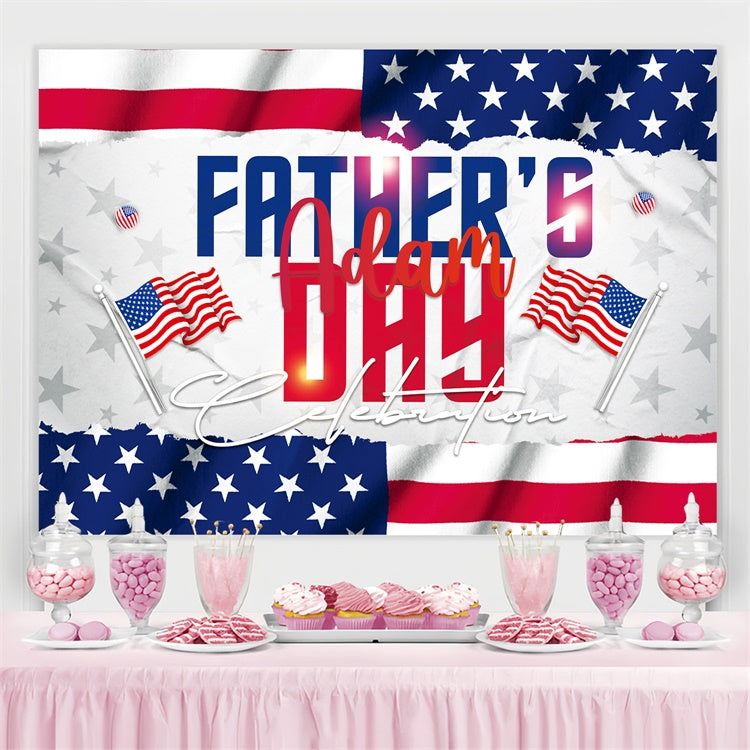 Fathers Day Backdrop Classic Flag Tribute Customized Backdrop BRP4-85