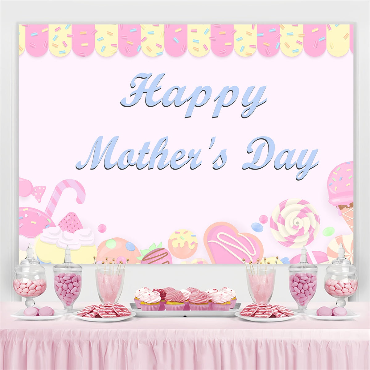 Happy Mother's Day Backdrop Dreamy Dessert Candy Custom Backdrop CJJ3-170