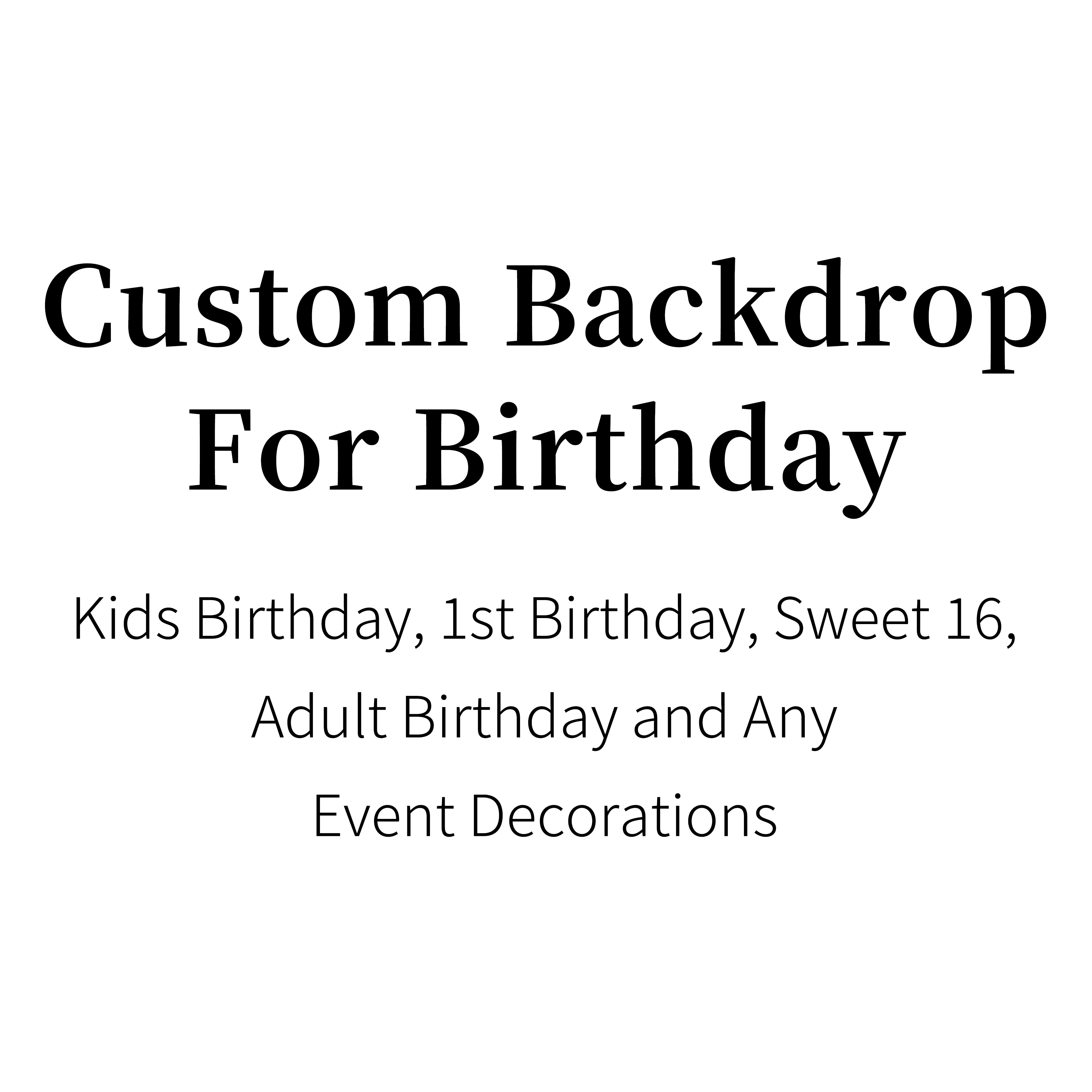 Custom Fabric Backdrop for Birthday & Photography & Trade Show & Party Decor Event