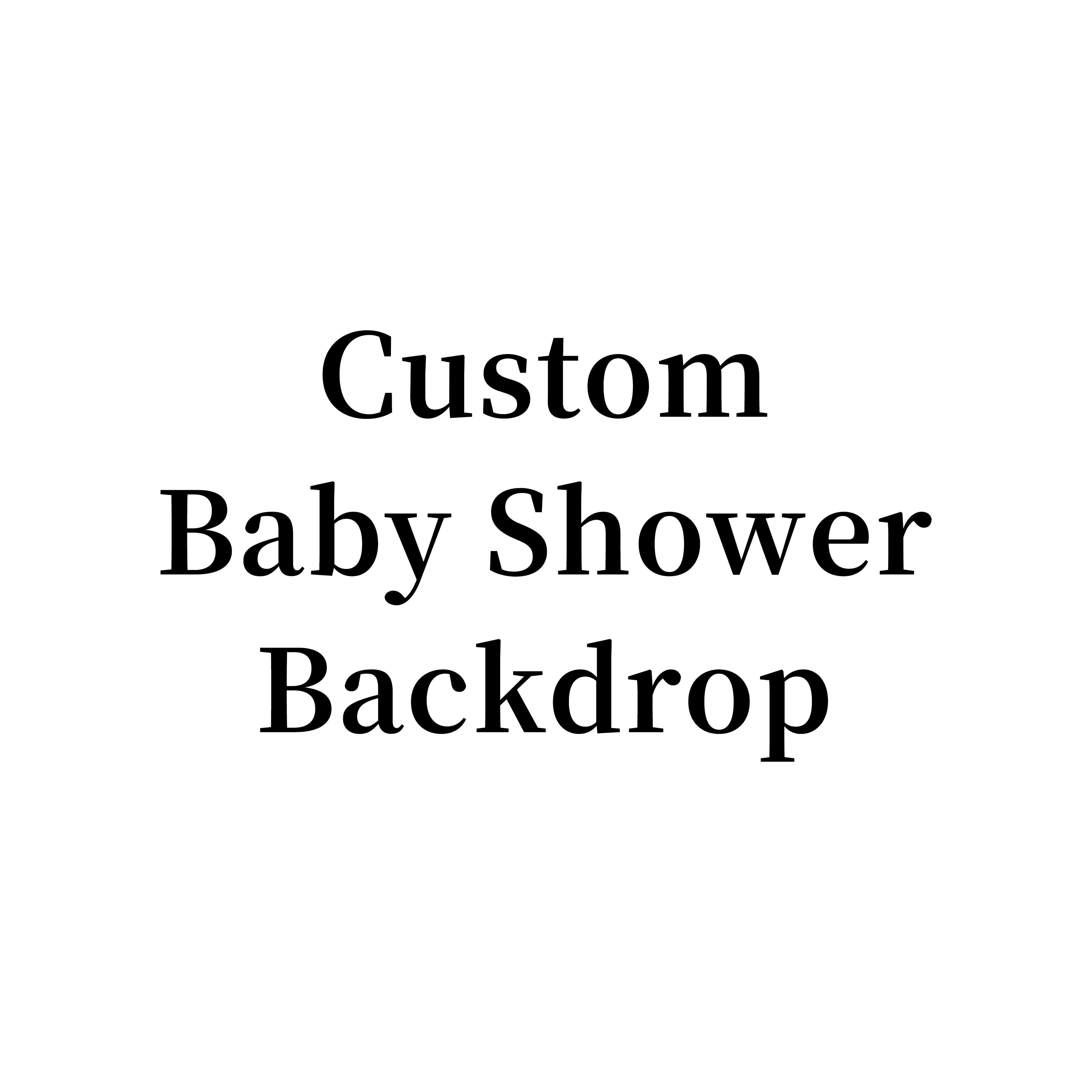 Custom Baby Shower Backdrop Party Event Decoration Personalized Backdrop