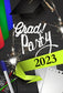 Grad Party 2023 Graduation Decorations Backdrop for Photography SH-265